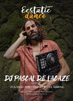 Venkovní Ecstatic dance Prague - DJ Pascal de Lacaze(Berlin)