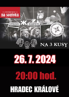Vítkovo Kvarteto a Na 3 Kusy | Hradec Králové