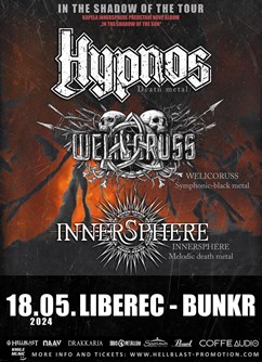 Hypnos + Welicoruss + Innersphere | Liberec