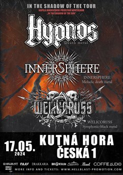 Hypnos + Welicoruss + Innersphere | Kutná Hora