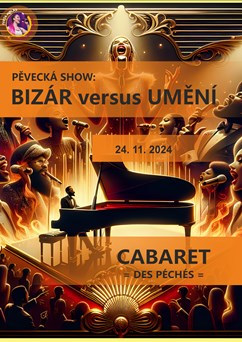 Pěvecká show: BIZÁR versus UMĚNÍ