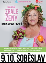 HALINA PAWLOWSKÁ - Manuál zralé ženy | Soběslav