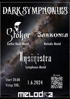 Dark Symphonies: Insinistra, Stoker, Sarkonia