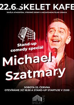 Stand-up comedy speciál Michael Szatmary