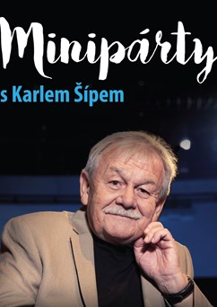 MINIPÁRTY s Karlem Šípem