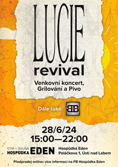 Lucie revival a BBFlink | Venkovní koncert v Edenu