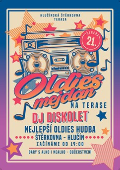 OLDIES MEJDAN na terase!