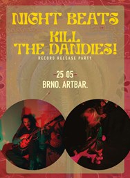 Night Beats (US) + Kill the Dandies!