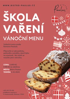 Škola vaření s Romanem Paulusem - Vánoční menu