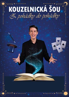 Kouzelnická šou - Z pohádky do pohádky 