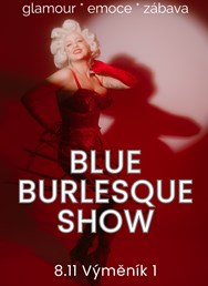 Blue Burlesque Show: SEDUCE