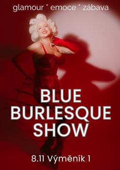 Blue Burlesque Show: SEDUCE