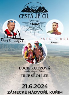 CESTA JE CÍL - Radek Jaroš, Lucie Kutrova a další