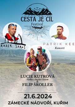 CESTA JE CÍL - Radek Jaroš, Lucie Kutrova a další