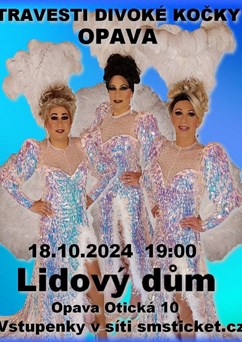 travesti Divoké kočky v OPAVĚ