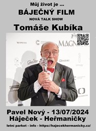 Pavel Nový - Můj život je ... Báječný film - talk show