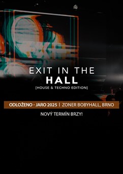 EXIT In The Hall house techno edition