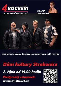 4 ROCKEŘI s operní pěvkyní