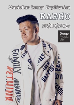 RAEGO / MusicBar Drago Kopřivnice
