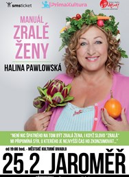 HALINA PAWLOWSKÁ - Manuál zralé ženy | Jaroměř