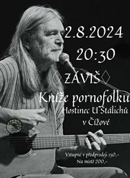 ZÁVIŠ - Kníže pornofolku U Štálichů v Čížové