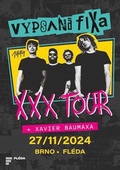 Vypsaná fiXa - XXX TOUR