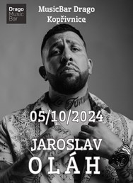 JAROSLAV OLÁH / MusicBar Drago Kopřivnice