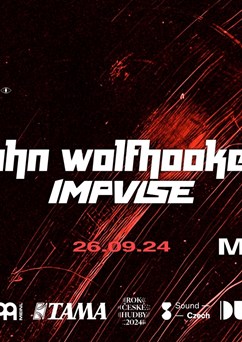 John Wolfhooker + IMPVLSE