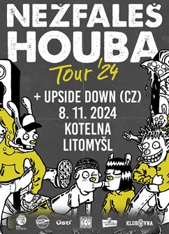 Houba / Nežfaleš Tour '24 - Litomyšl