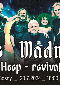 The Madmen-Uriah Heep revival