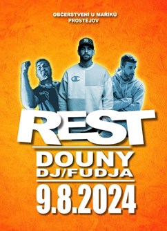 REST & DJ AKA + DOUNY & DJ FUDJA