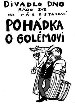 Divadlo DNO: Pohádka o golémovi