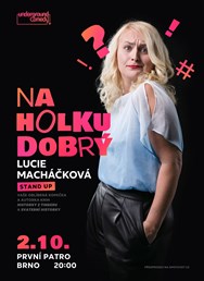 Stand-up Lucie Macháčkové: Na holku dobrý!