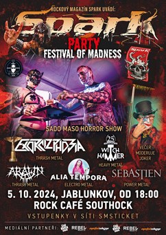SPARK Party – Festival Of Madness