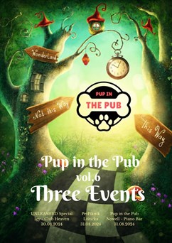 Pup in the Pub vol.6 - Three's Event's