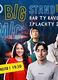 BIG MIC / Stand up