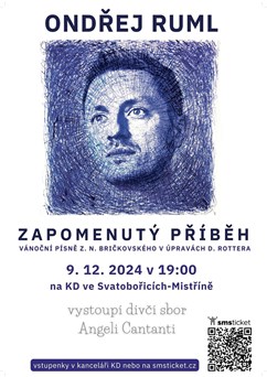 ZAPOMENUTÝ PŘÍBĚH - Ondřej Ruml, Vánoční koncert