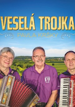 Veselá trojka Pavla Kršky