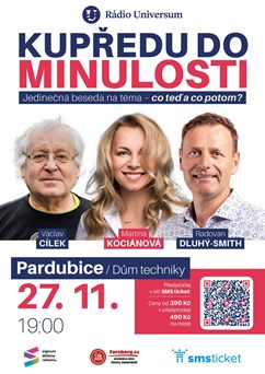 Kupředu do minulosti Pardubice - Kociánová, Cílek, Dluhý