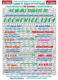Tribute koncert | 40 let od akce LOCHENICE 1984