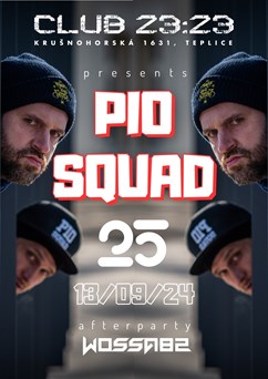 PIO SQUAD -  DJ FIVE - afterparty Wossa82