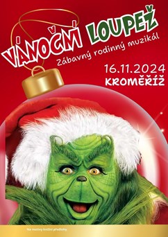 VÁNOČNÍ LOUPEŽ I Kroměříž