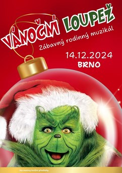 VÁNOČNÍ LOUPEŽ I Brno