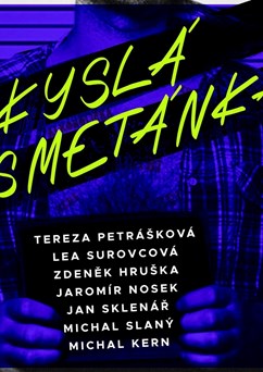 ZKYSLÁ SMETÁNKA (divadelní představení)