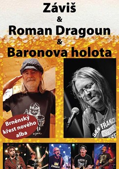 Záviš, Roman Dragoun, Baronova holota
