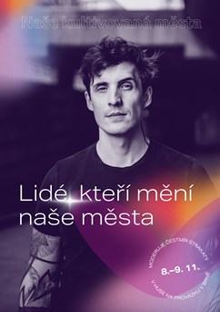 Lidé, kteří mění naše města