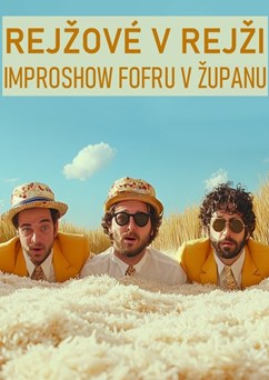 Rejžové v rejži - improshow Fofru v županu