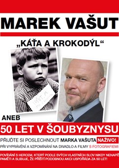 Marek Vašut -  50 let v šoubyznysu