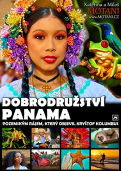 Kateřina & Miloš MOTANI - Dobrodružství Panama
