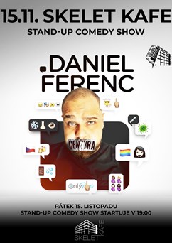 Stand-up comedy Daniel Ferenc BEZ CENZURY!!!